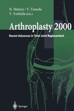 portada arthroplasty 2000: recent advances in total joint replacement (en Inglés)