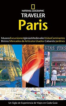 portada National Geographic Paris (National Geographic Traveler Paris (Spanish Ed))