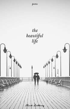 portada The Beautiful Life (en Inglés)