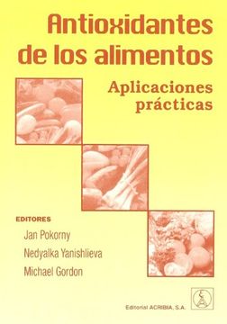 portada Antioxidantes de los Alimentos. Aplicaciones Practicas (in Spanish)