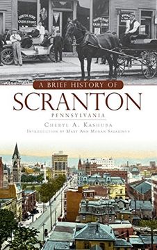 portada A Brief History of Scranton, Pennsylvania