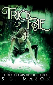 portada Trick of Fae: A New Adult Dark Urban Fantasy Fairytale Nursery Rhyme Retelling in a Post-Apocalyptic world. (en Inglés)