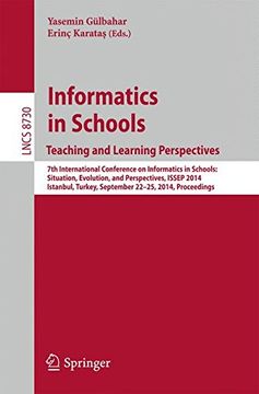portada Informatics in Schoolsteaching and Learning Perspectives: 7th International Conference on Informatics in Schools: Situation, Evolution, and. (Lecture Notes in Computer Science) (en Inglés)