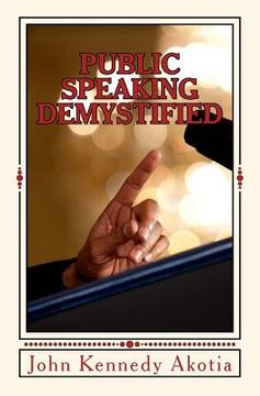 portada Public Speaking Demystified (en Inglés)