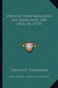 portada Versuch Einer Erklarung Des Ursprunges Der Sprache (1772) (en Alemán)