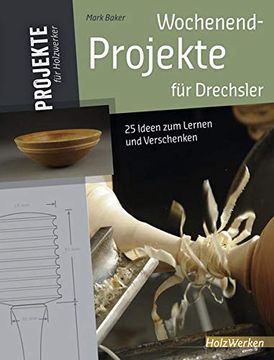 portada Wochenend-Projekte für Drechsler (in German)