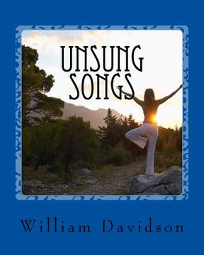 portada Unsung Songs: A collection of poems, songs, and pastiches (en Inglés)