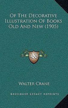 portada of the decorative illustration of books old and new (1905) (en Inglés)