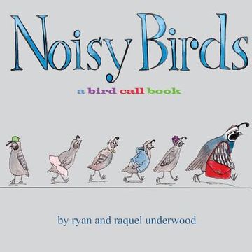 portada Noisy Birds: A Bird Call Book (en Inglés)