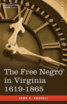 portada the free negro in virginia 1619-1865 (en Inglés)