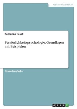 portada Persönlichkeitspsychologie. Grundlagen mit Beispielen (in German)