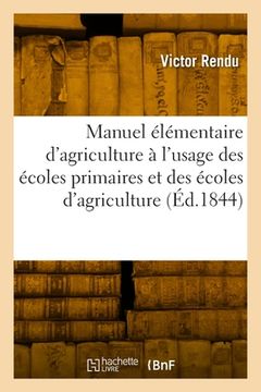 portada Nouveau manuel élémentaire d'agriculture à l'usage des écoles primaires et des écoles d'agriculture (in French)