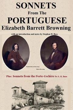 portada Sonnets from the Portuguese by Elizabeth Barrett Browning: plus Sonnets from the Porte-Cochere by S. H. Bass