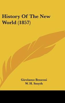 portada history of the new world (1857) (en Inglés)