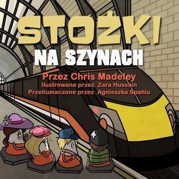 portada Stożki Na Szynach (en Polaco)