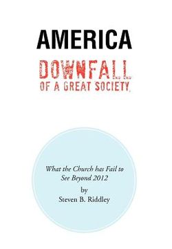 portada america downfall of a great society