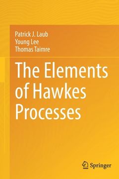 portada The Elements of Hawkes Processes (en Inglés)