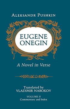 portada Eugene Onegin: A Novel in Verse: Commentary: Commentary v. 2 (Bollingen Series (General)) (en Inglés)