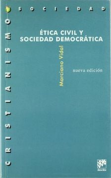etica civil y sociedad democratica. nueva edición