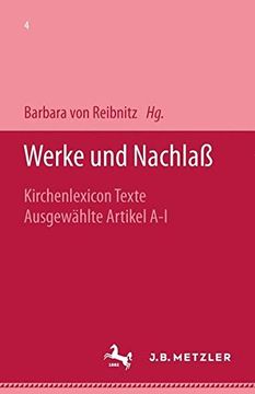 portada Werke Und Nachlaß: Kirchenlexicon: Texte, Ausgewählte Artikel A-I (en Alemán)