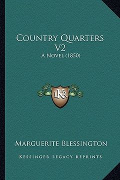 portada country quarters v2: a novel (1850) (en Inglés)