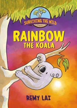 portada Surviving the Wild 2: Rainbow the Koala (en Inglés)