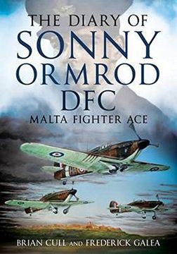 portada The Diary of Sonny Ormrod DFC: Malta Fighter Ace