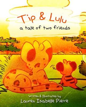 portada Tip & Lulu: A tale of two friends (en Inglés)