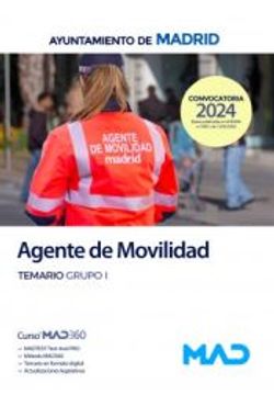 portada Agente de Movilidad del Ayuntamiento de Madrid. Temario Grupo i (in Spanish)