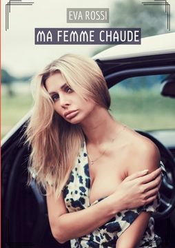 portada Ma Femme Chaude: Histoires Érotiques Tabou pour Adultes (en Francés)