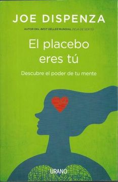 portada El Placebo Eres tu (in Spanish)