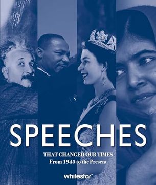 portada Speeches That Changed our Times: From 1945 to the Present (in English)