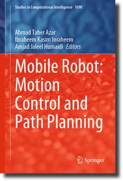 portada Mobile Robot: Motion Control and Path Planning (en Inglés)