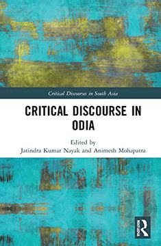 portada Critical Discourse in Odia (Critical Discourses in South Asia) (en Inglés)