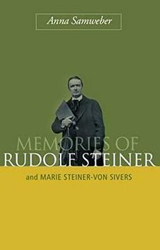 portada Memories of Rudolf Steiner and Marie Steiner-Von Sivers (en Inglés)