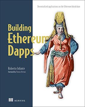 portada Building Ethereum Dapps: Decentralized Applications on the Ethereum Blockchain (in English)
