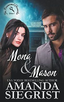 portada Mona and Mason: The Paranormal Chronicles, Volume 1 (en Inglés)