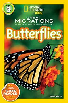 portada National Geographic Kids Readers: Great Migrations Butterflies (National Geographic Kids Readers: Level 3) (en Inglés)