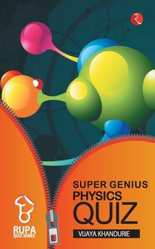 portada Rupa Book of Super Genius Physics Quiz (en Inglés)