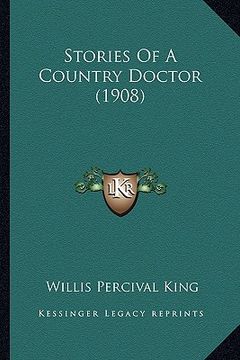 portada stories of a country doctor (1908)