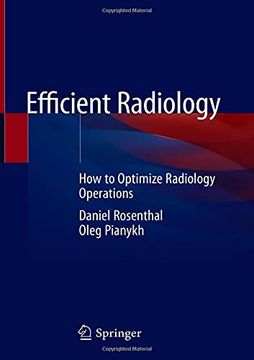 portada Efficient Radiology: How to Optimize Radiology Operations (in English)