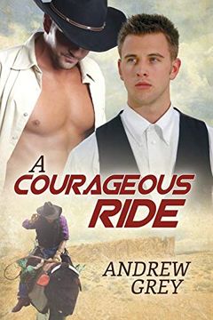 portada A Courageous Ride (en Inglés)