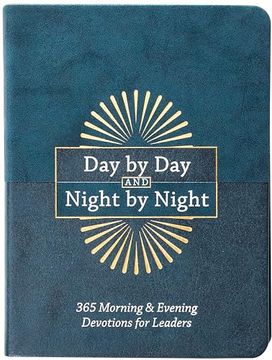 portada Day by day and Night by Night: 365 Morning & Evening Devotions for Leaders – how to Follow god as you Lead Others (en Inglés)