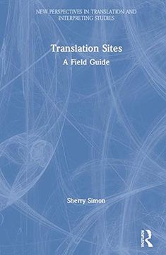 portada Translation Sites: A Field Guide (en Inglés)