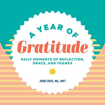 portada A Year of Gratitude: Daily Moments of Reflection, Grace, and Thanks (en Inglés)