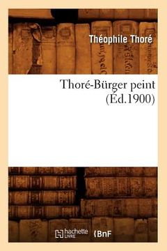 portada Thoré-Bürger Peint (Éd.1900)