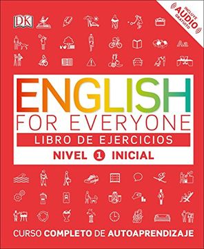 portada English for Everyone: Nivel 1: Inicial, Libro de Ejercicios: Curso Completo de Autoaprendizaje