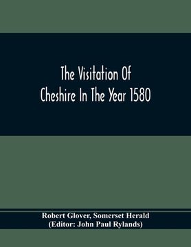 portada The Visitation Of Cheshire In The Year 1580 (en Inglés)