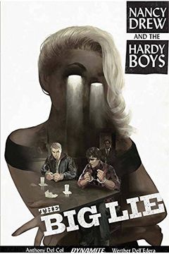 portada Nancy Drew and The Hardy Boys: The Big Lie