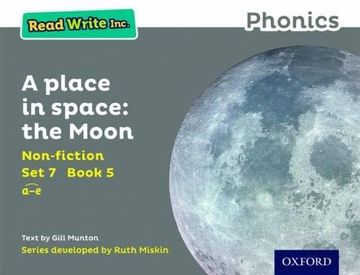 portada Read Write Inc. Phonics: Grey set 7 Non-Fiction 5 a Place in Space: The Moon (Read Write Inc. Phonics) 